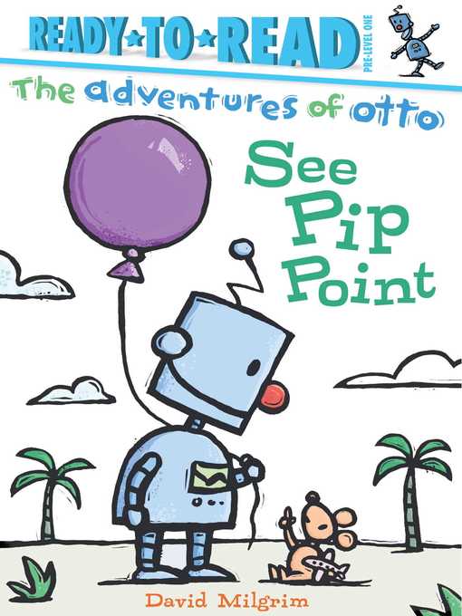 Title details for See Pip Point by David Milgrim - Wait list
